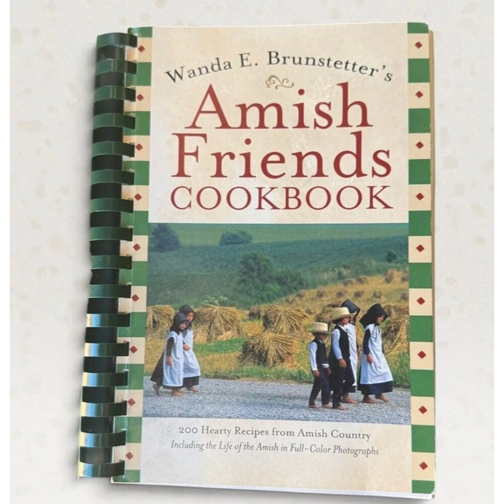 Wanda E Brunstetter's Amish Friends Cookbook 2007 Spiral Bound